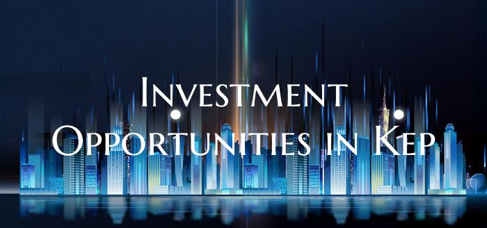 Investment Opportunities in Kep