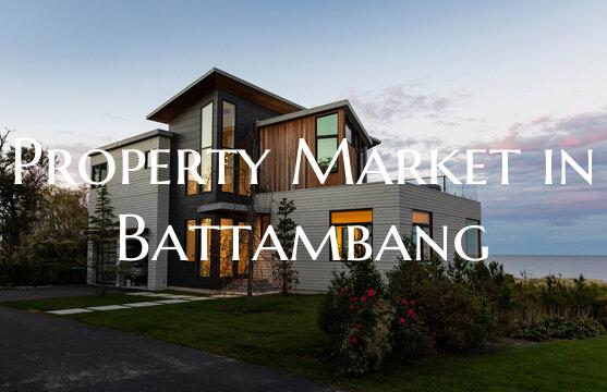 Property Market in Battambang